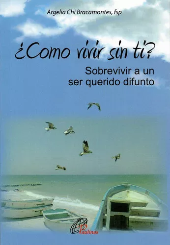¿Cómo Vivir Sin Ti?