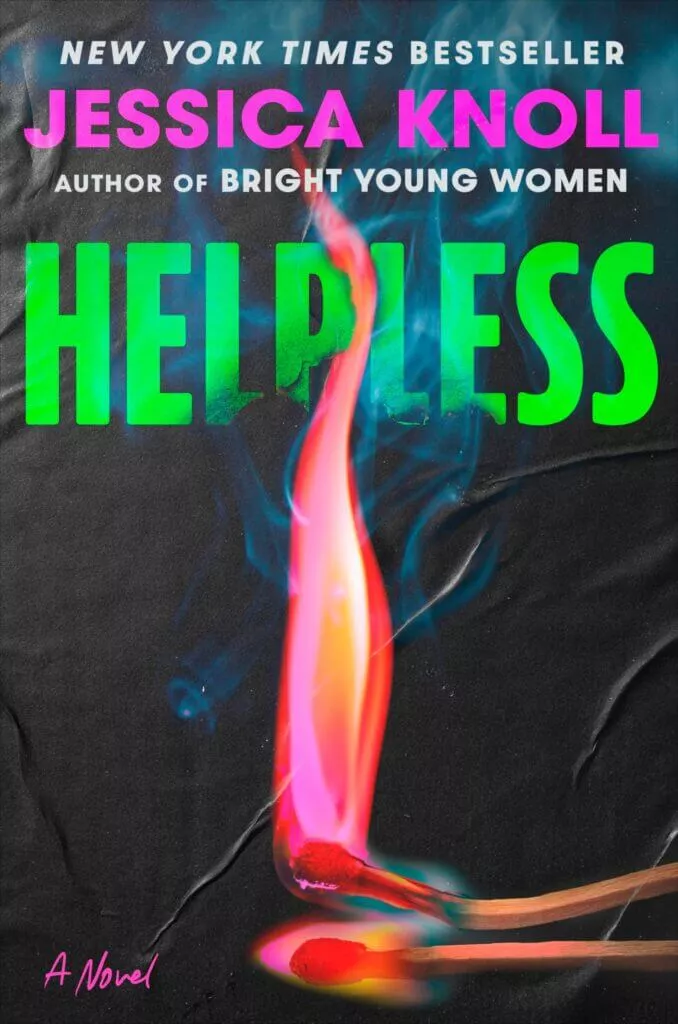 Helpless By Jessica Knoll