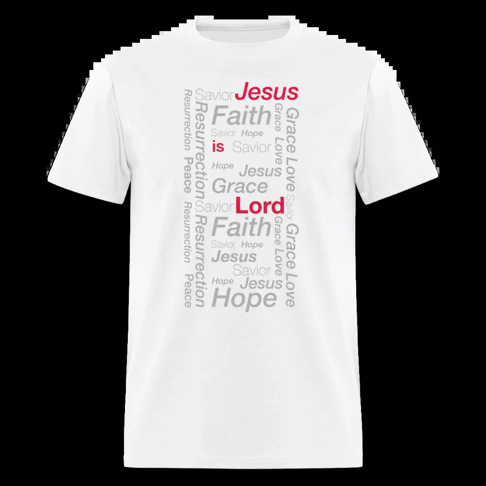 Jesus Is Lord T-Shirt