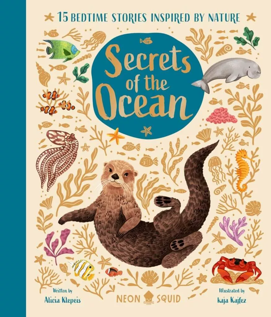 Secrets of the Ocean: 15 Bedtime Stories Inspired By Nature