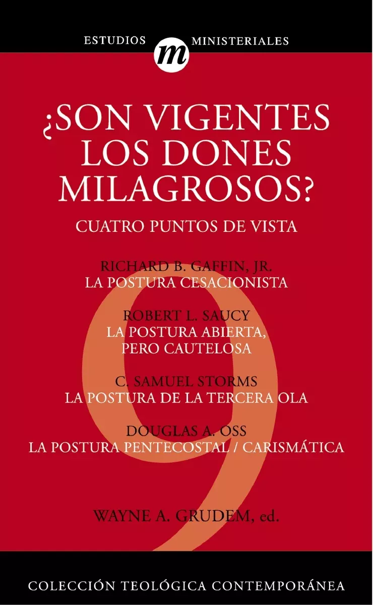 ¿Son vigentes los dones milagrosos?