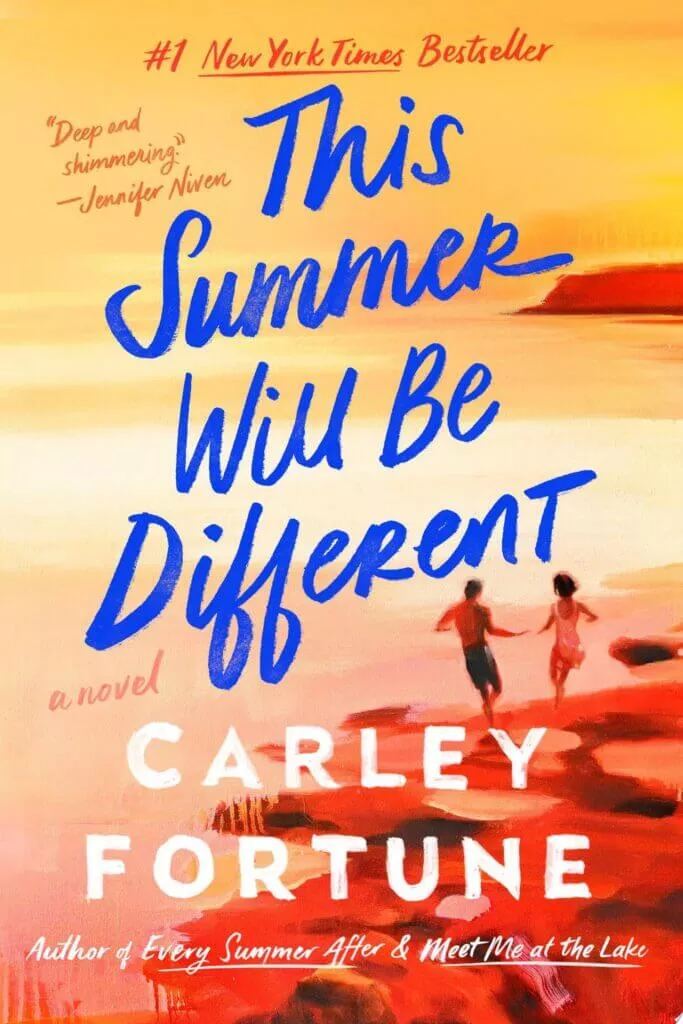 This Summer Will Be Different (PB) by Carley Fortune