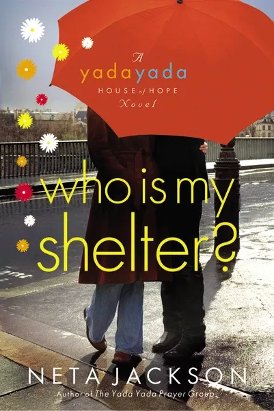 Who Is My Shelter?