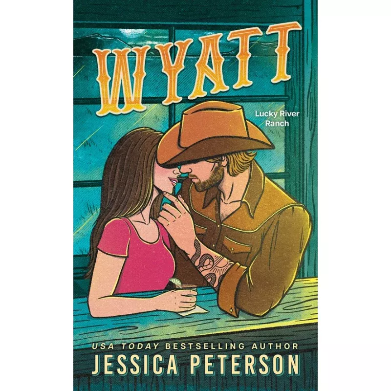 Wyatt (Lucky River Ranch #2) by Jessica Peterson